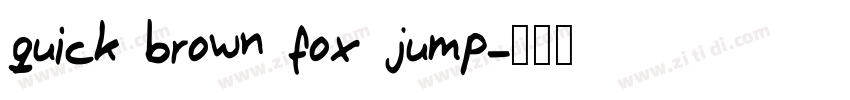 quick brown fox jump字体转换